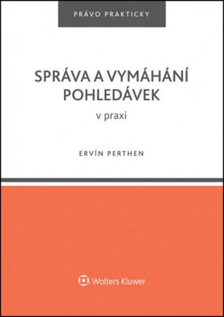 Správa a vymáhání pohledávek v praxi