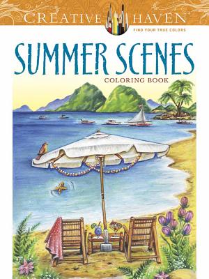 Creative Haven Summer Scenes Coloring Book (Goodridge Teresa)(Paperback)