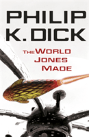 World Jones Made (Dick Philip K)(Paperback / softback)