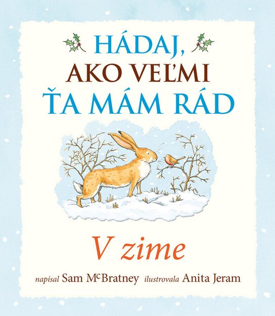 Hádaj, ako veľmi ťa mám rád V zime