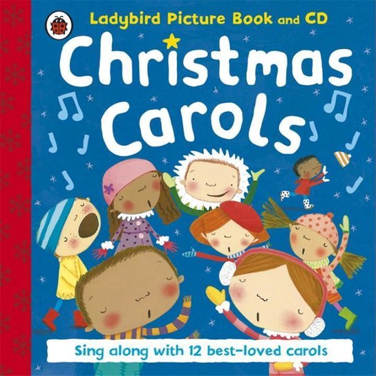 Ladybird Christmas Carols. Book + CD