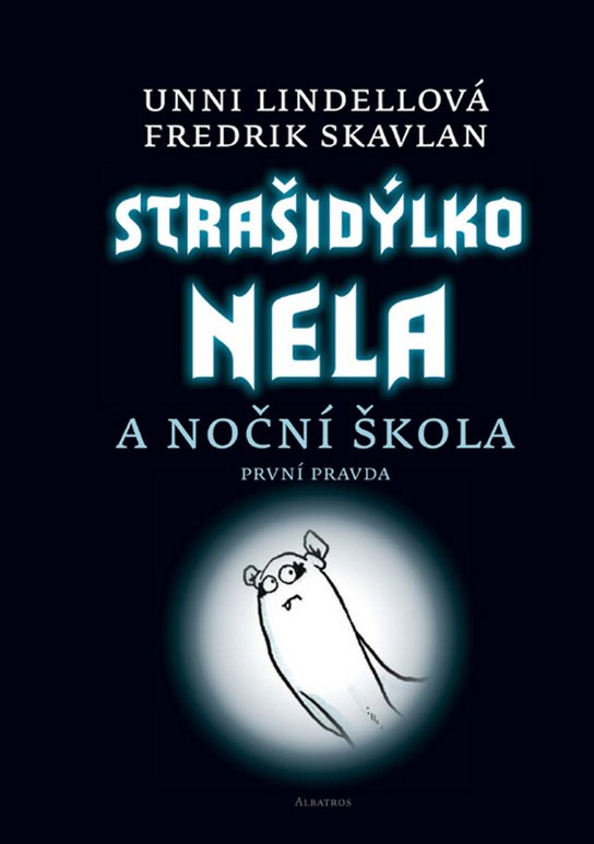 Strašidýlko Nela a Noční škola První pravda