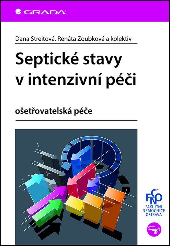 Septické stavy v intenzivní péči