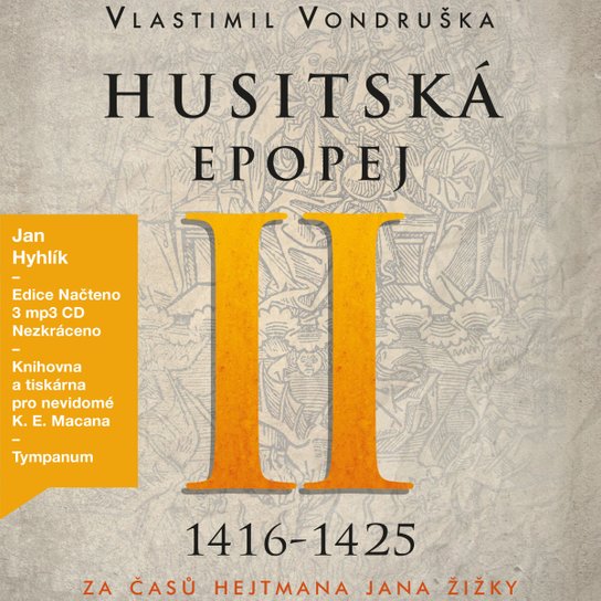 Husitská epopej II. - Za časů hejtmana Jana Žižky