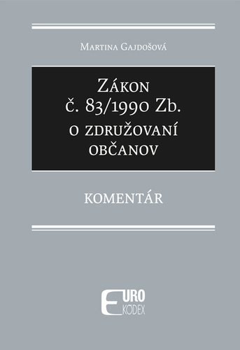 Zákon č. 83/1990 Zb. o združovaní občanov - Martina Gajdošová