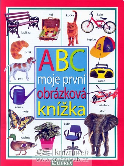 ABC - Moje první obrázková knížka