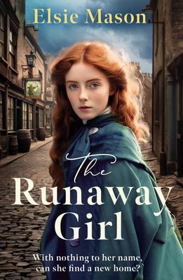 The Runaway Girl (Mason Elsie)(Paperback)