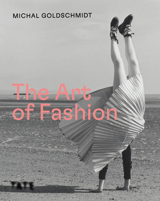 The Art of Fashion (Goldschmidt Michal Goldschmidt)(Pevná vazba)