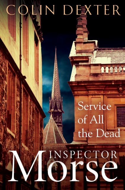 Service of All the Dead (Dexter Colin)(Paperback / softback)