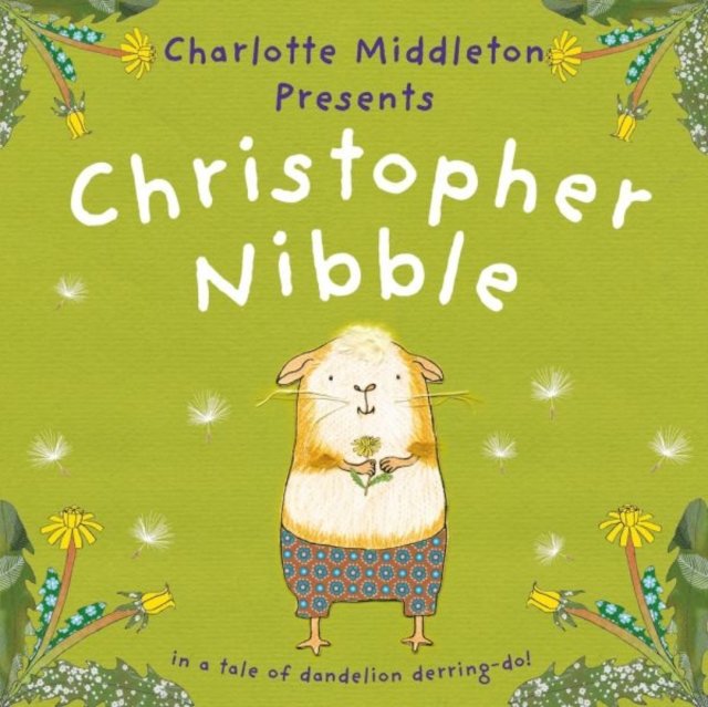 Christopher Nibble (Middleton Charlotte)(Paperback / softback)