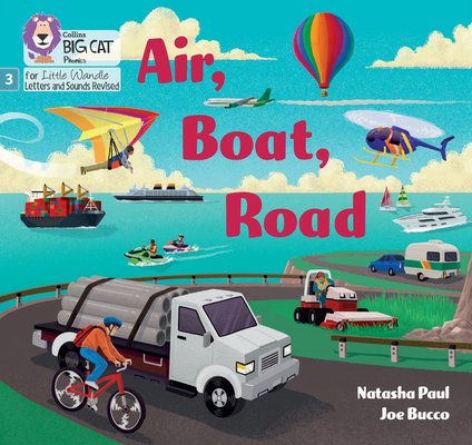 Air, Boat, Road: Phase 3 Set 2 Blending Practice (Bucco Joe)(Paperback)