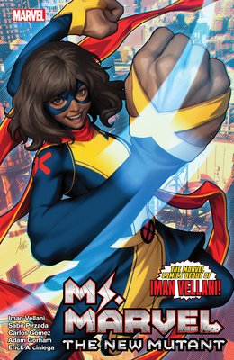Ms. Marvel: The New Mutant Vol. 1 (Vellani Iman)(Paperback)