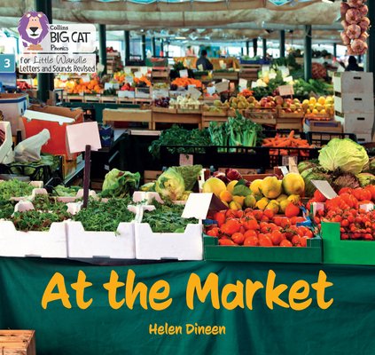 At the Market: Phase 3 Set 1 (Dineen Helen)(Paperback)