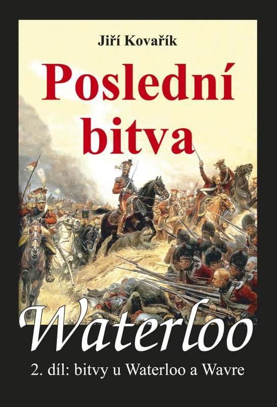 Waterloo Poslední bitva