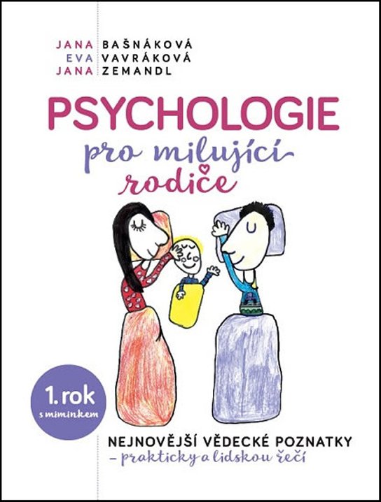 Psychologie pro milujíci rodiče