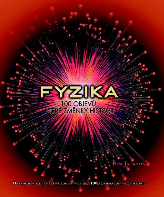 Fyzika 100 objevů, které změnily historii