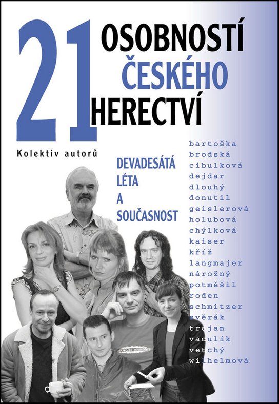 21 osobností českého herectví