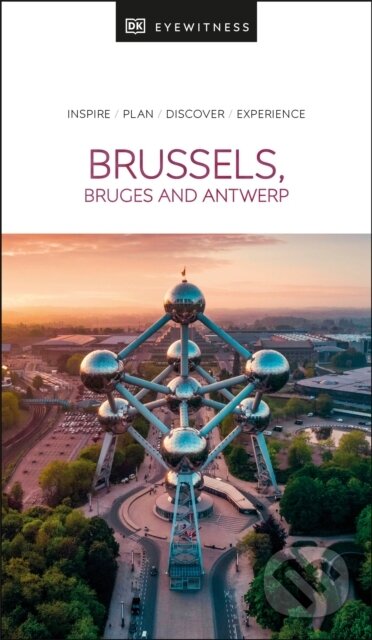Brussels, Bruges, Ghent and Antwerp - Dorling Kindersley