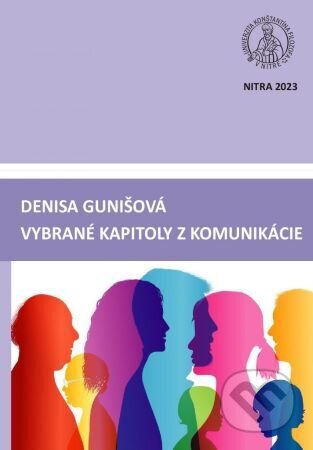 Vybrané kapitoly z komunikácie - Denisa Gunišová
