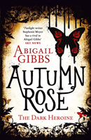 Autumn Rose (Gibbs Abigail)(Paperback / softback)