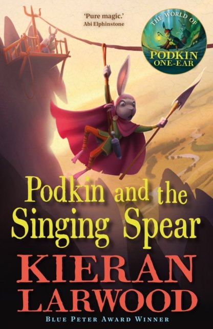 Podkin and the Singing Spear (Larwood Kieran)(Paperback / softback)