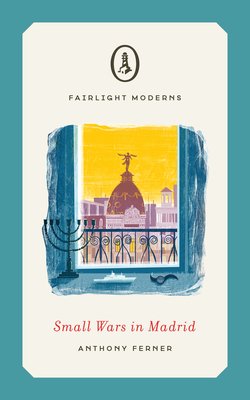 Small Wars in Madrid (Ferner Anthony)(Paperback)