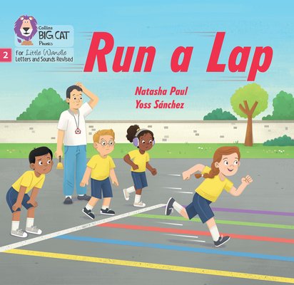 Run a Lap: Phase 2 Set 4 Blending Practice (Paul Natasha)(Paperback)