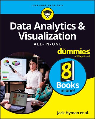 Data Analytics & Visualization All-In-One for Dummies (Hyman Jack A.)(Paperback)