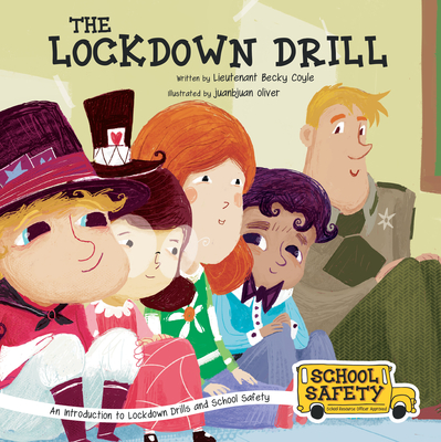 The Lockdown Drill: An Introduction to Lockdown Drills and School Safety (Coyle Becky)(Paperback)