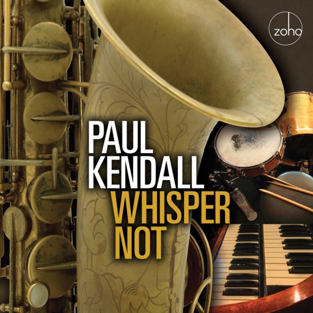 Whisper Not (Paul Kendall) (CD / Album)