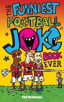 The Funniest Football Joke Book Ever! (King Joe)(Paperback)