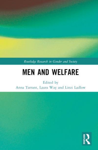 Men and Welfare (Tarrant Anna)(Pevná vazba)