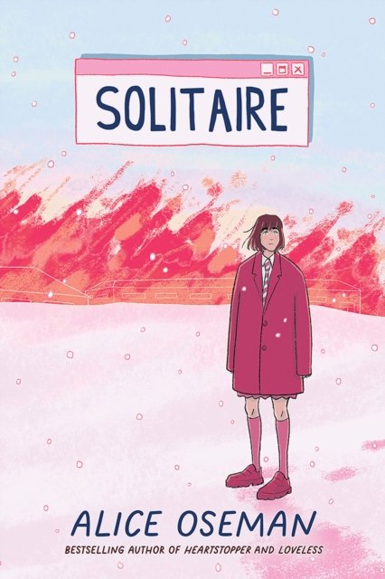 Solitaire (Oseman Alice)(Paperback / softback)