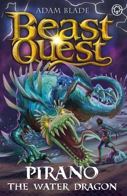 Beast Quest: Pirano the Water Dragon: Series 31 Book 2 (Blade Adam)(Paperback)