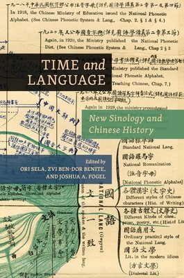 Time and Language: New Sinology and Chinese History (Sela Ori)(Paperback)