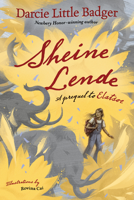 Sheine Lende: A Prequel to Elatsoe (Little Badger Darcie)(Pevná vazba)