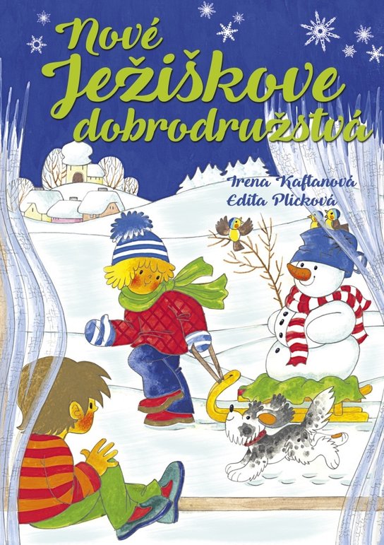 Nové Ježiškove dobrodružstvá