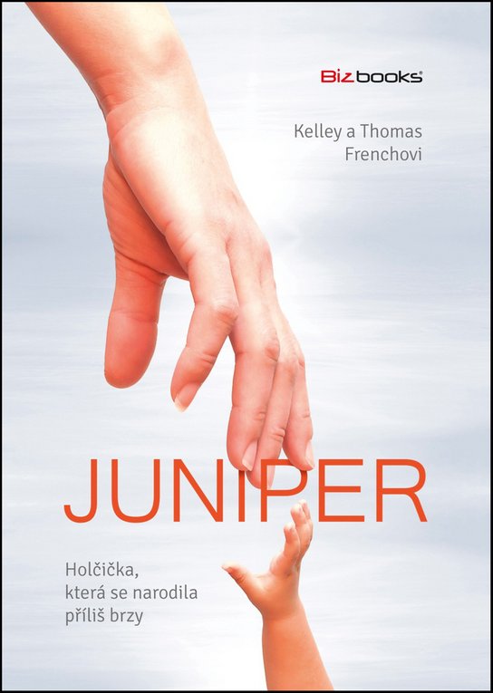 Juniper holčička, která se narodila příliš brzy