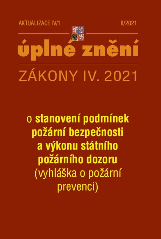 Aktualizace IV/1 2021 – Vyhláška o požární prevenci