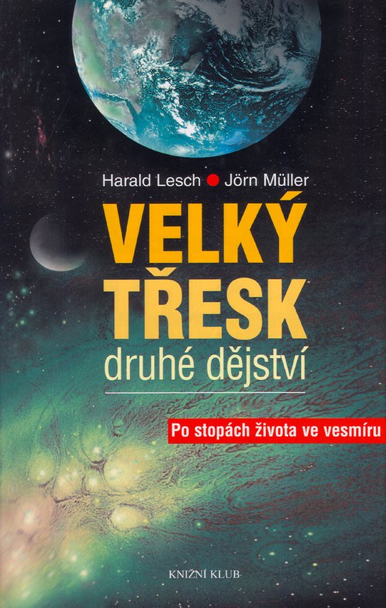 Velký třesk - druhé dějství