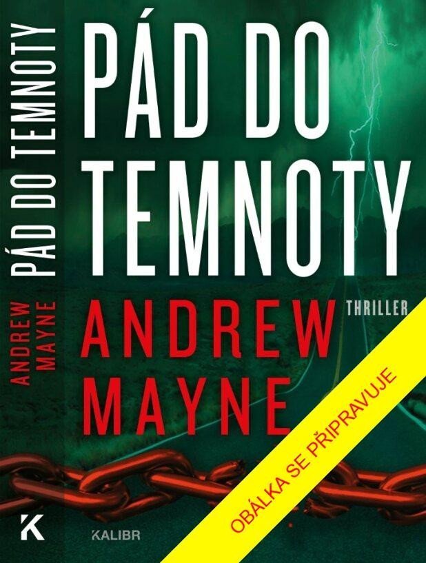 Pád do temnoty - Andrew Mayne