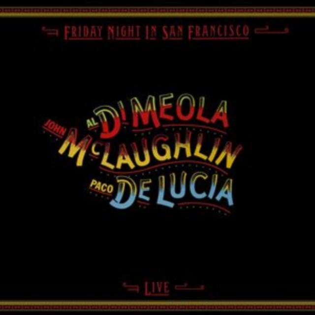 Friday Night in San Francisco (John McLaughlin, Al Di Meola & Paco De Lucia) (Vinyl / 12