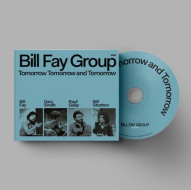 Tomorrow Tomorrow and Tomorrow (Bill Fay Group) (CD / Album)