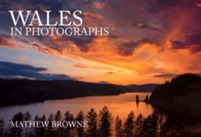 Wales in Photographs (Browne Mathew)(Paperback)