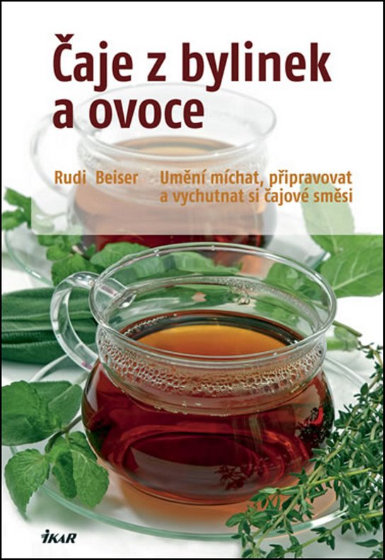 Čaje z bylinek a ovoce