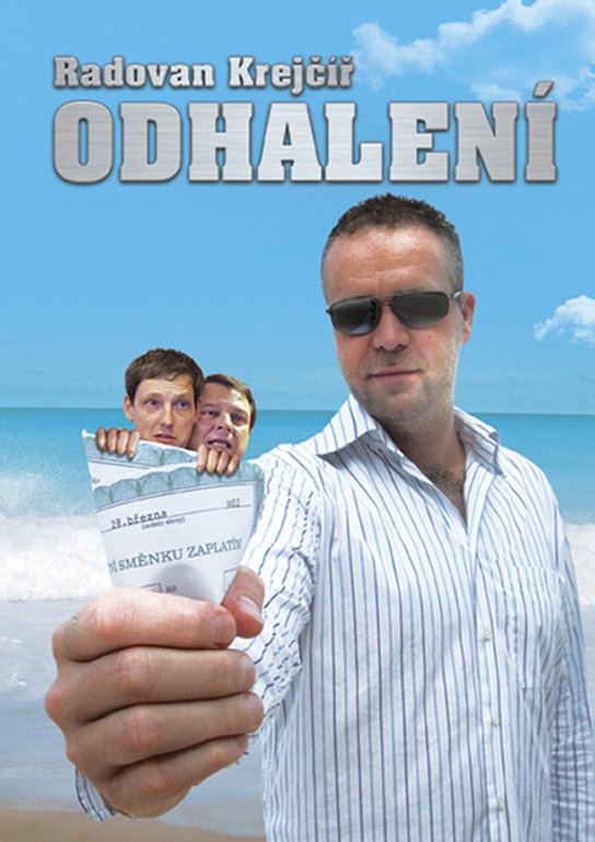 Radovan Krejčíř Odhalení