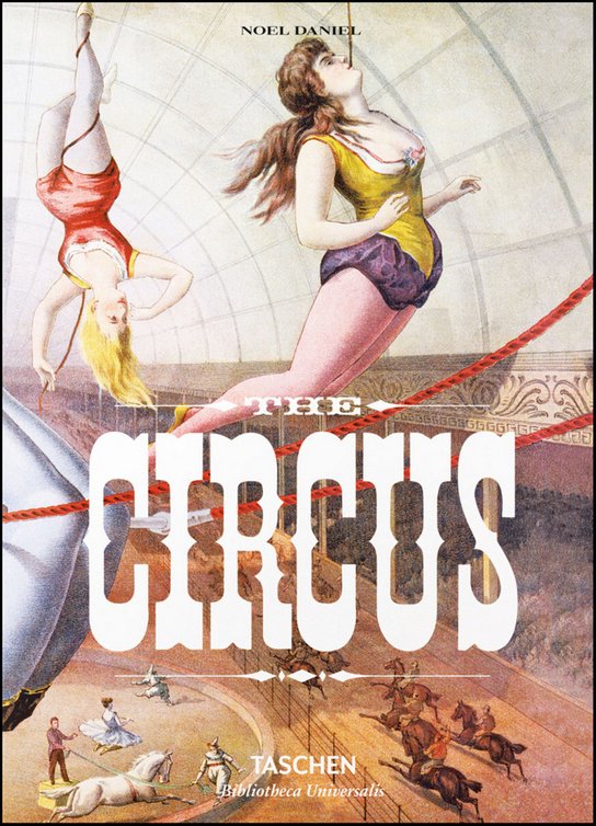 The Circus 1870s-1950s