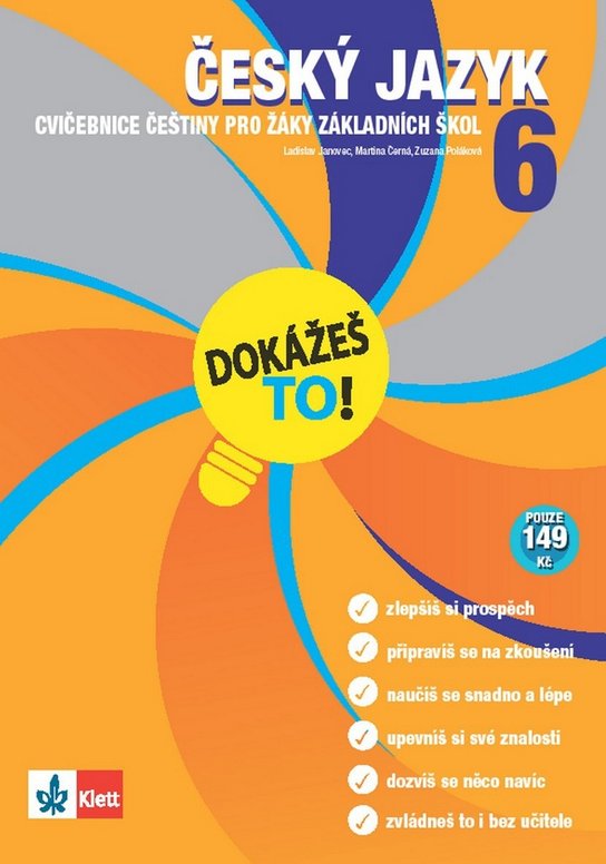 Český jazyk 6 Dokážeš to!