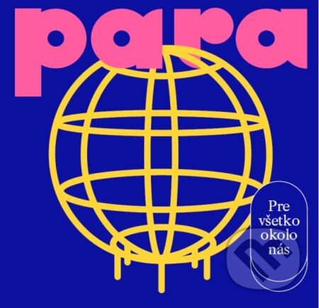 Para: Pre všetko okolo nás LP - Para
