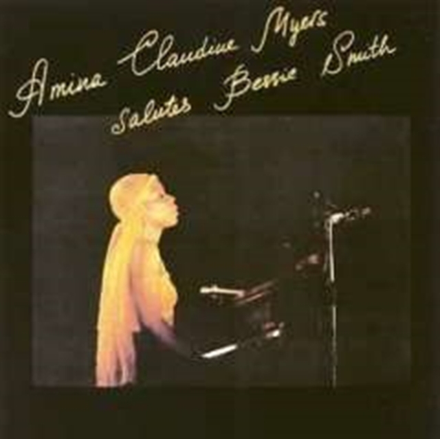 Salutes Bessie Smith (Amina Claudine Myers) (CD / Album)